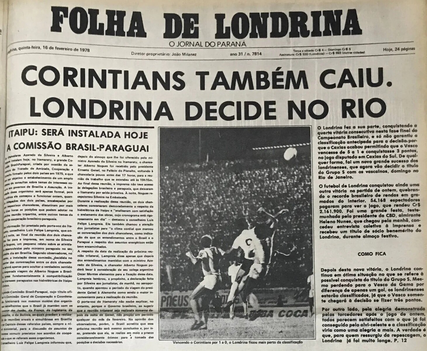 Londrina parou para ver o LEC